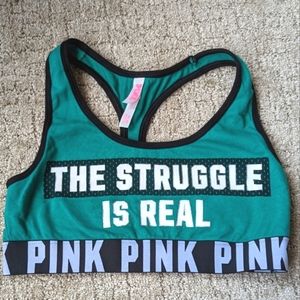 Pink The Struggle is Real Bra size Medium